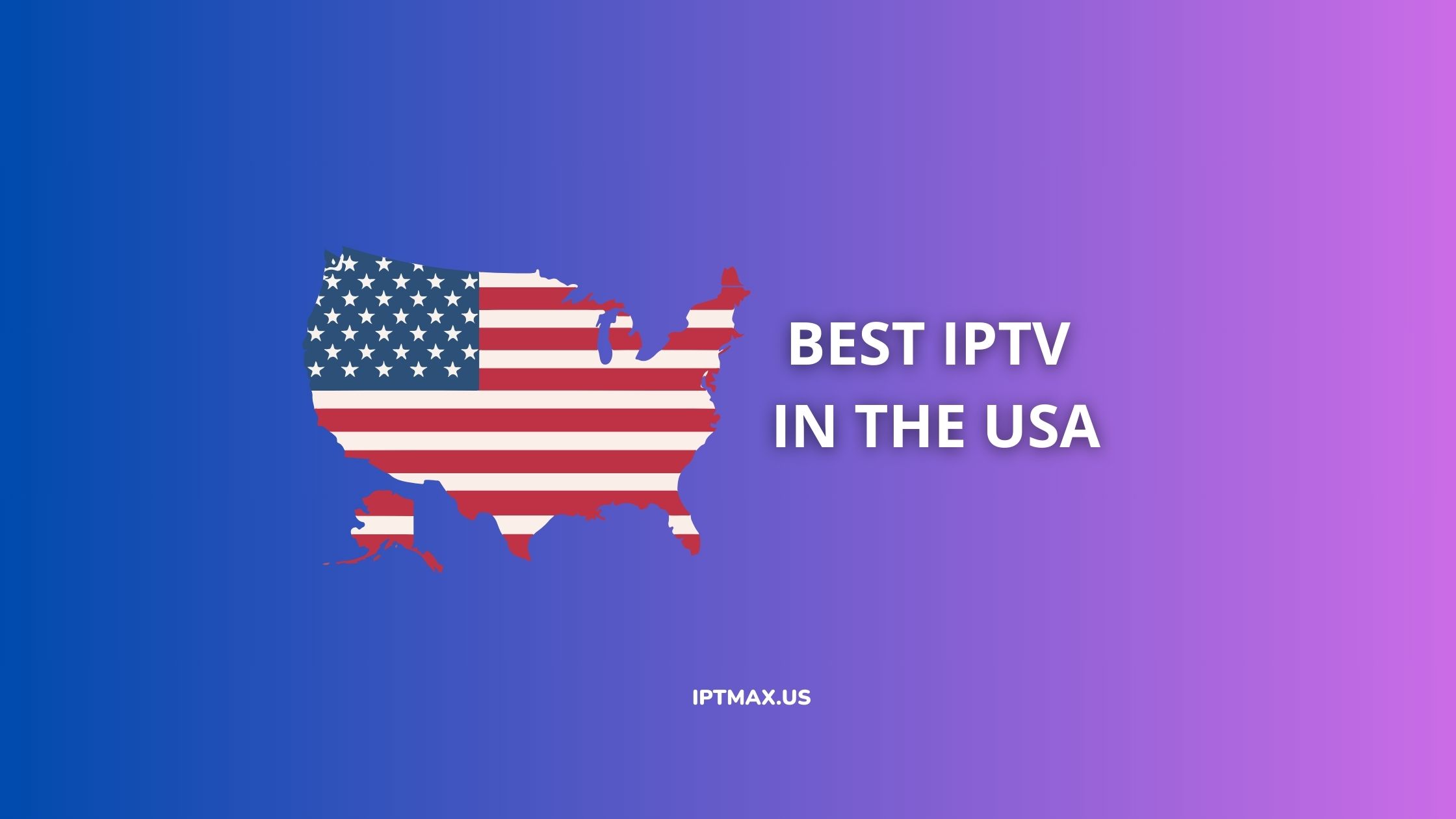 top usa iptv providers